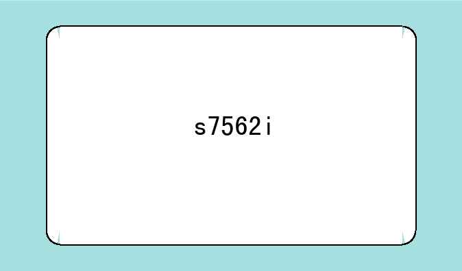 s7562i